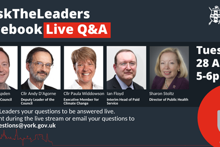 CORONAVIRUS - City of York Council Q&A Live on Facebook at 5pm